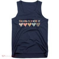 Teaching Is A Work Of Hearts Tank Top thumb 0