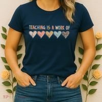 Teaching Is A Work Of Hearts Women's T-Shirt thumb 2