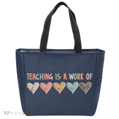 Teaching Is A Work Of Hearts Tote Bag