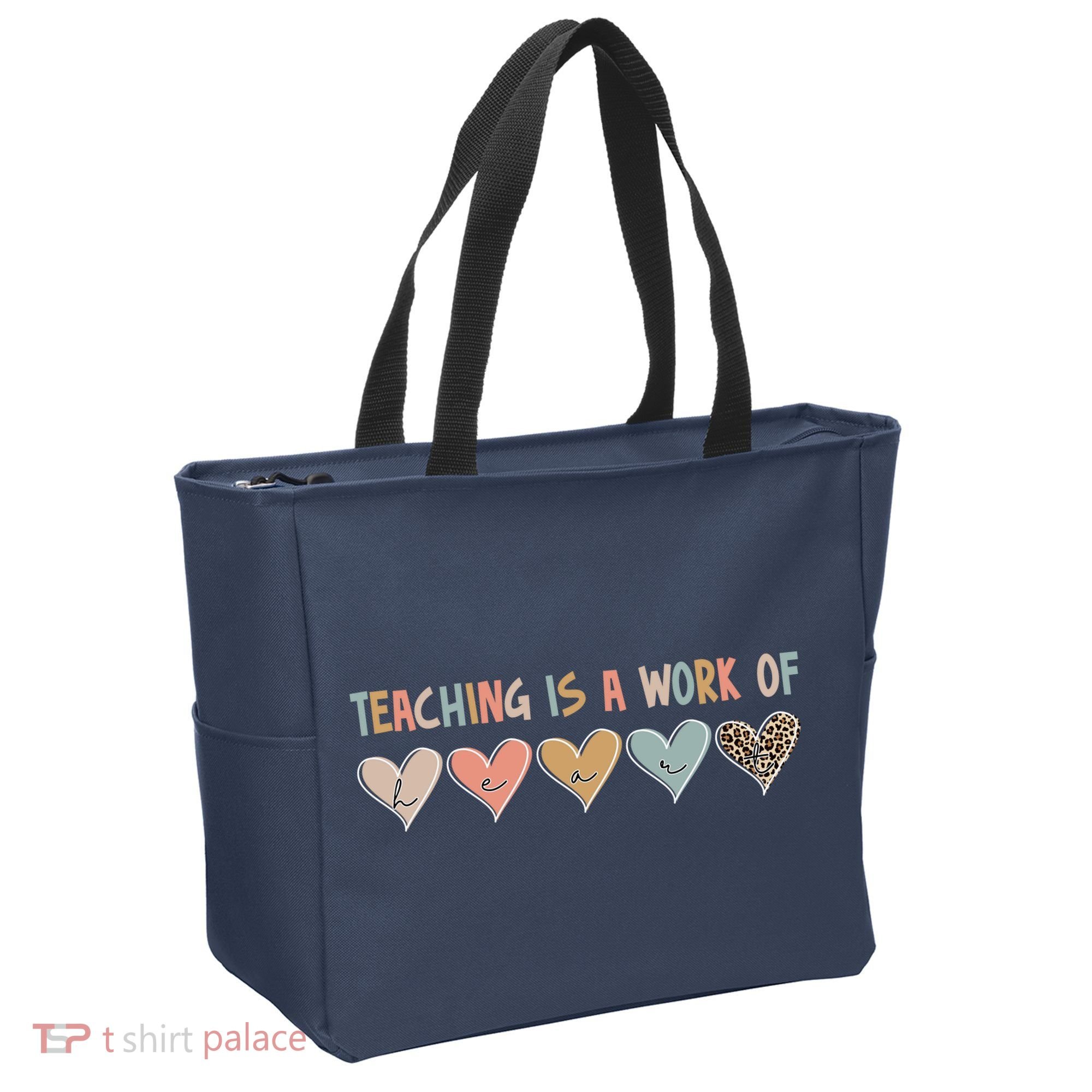 Teaching Is A Work Of Hearts Tote Bag