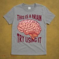 This Is A Brain Try Using It Funny T-Shirt thumb 5