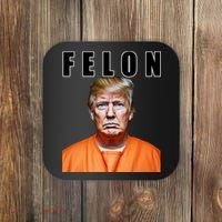 Trump Is A Felon Coaster thumb 0