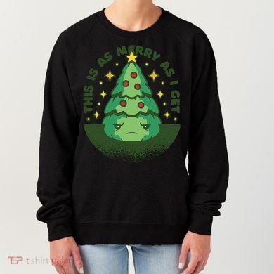 This Is As Merry As I Get AntiChristmas Women's Sweatshirt