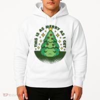 This Is As Merry As I Get AntiChristmas Hoodie thumb 2