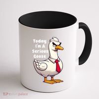 Today I Am A Serious Goose Funny Oddly Specific Dank Meme Coffee Mug thumb 1