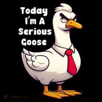 Today I Am A Serious Goose Funny Oddly Specific Dank Meme Coffee Mug thumb 5