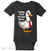 Today I Am A Serious Goose Funny Oddly Specific Dank Meme Baby Bodysuit thumb 0