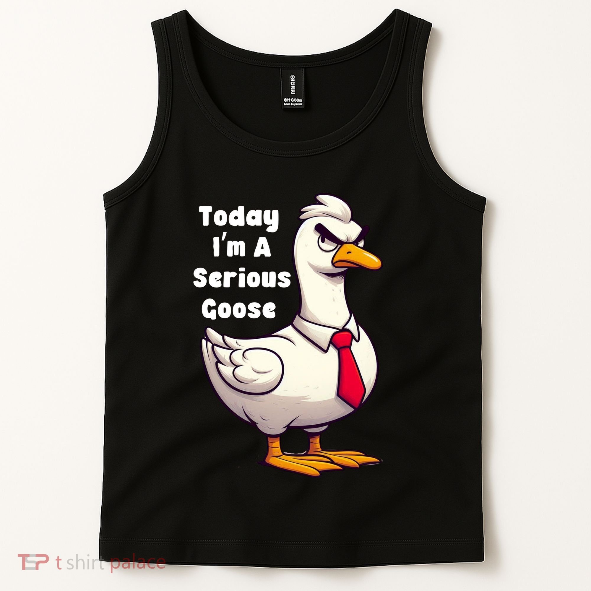 Today I Am A Serious Goose Funny Oddly Specific Dank Meme Tank Top