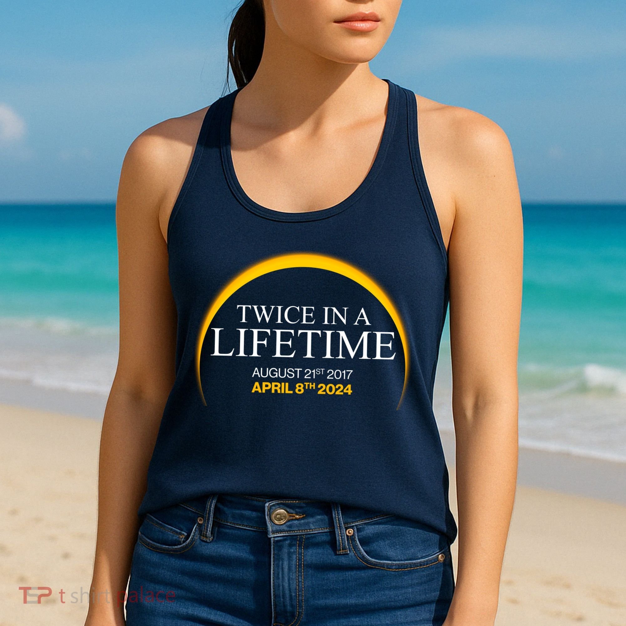 Twice In A Lifetime Total Solar Eclipse April 8 2024 Women's Tank Top
