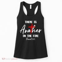 There Is Another In The Fire Christian Religious Women's Tank Top thumb 0