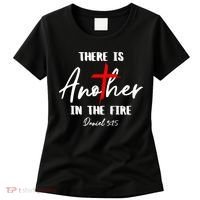 There Is Another In The Fire Christian Religious Women's T-Shirt thumb 0