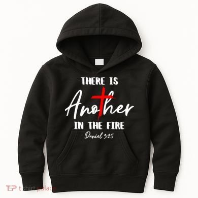 There Is Another In The Fire Christian Religious Kids Hoodie