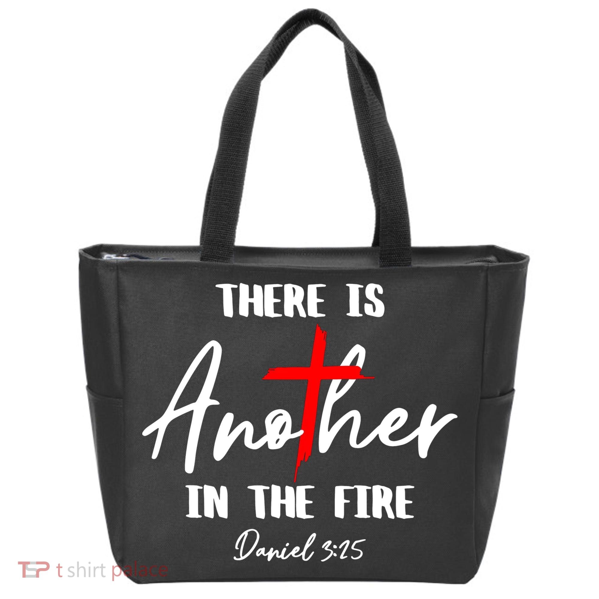 There Is Another In The Fire Christian Religious Tote Bag