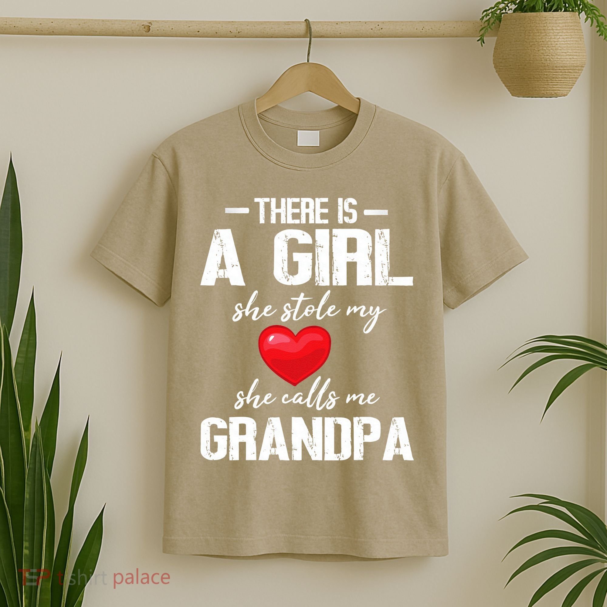 There Is A Who Stole My Heart She Calls Me Grandpa Papa T-Shirt
