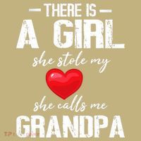 There Is A Who Stole My Heart She Calls Me Grandpa Papa T-Shirt thumb 7