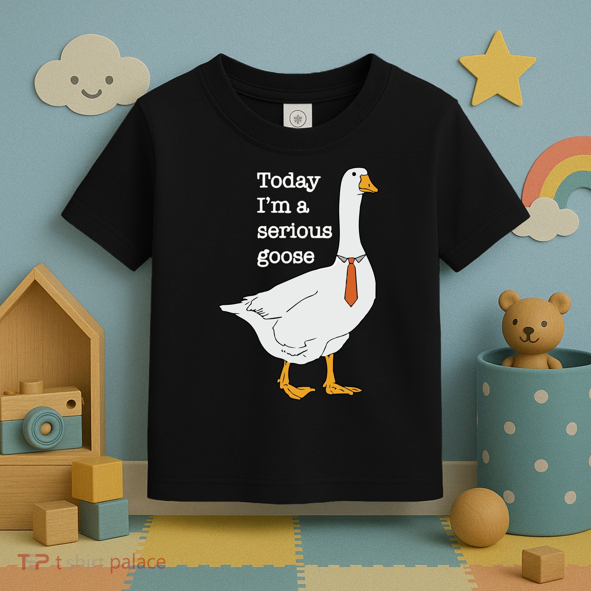 Today Im A Serious Goose Silly Goose Toddler T-Shirt