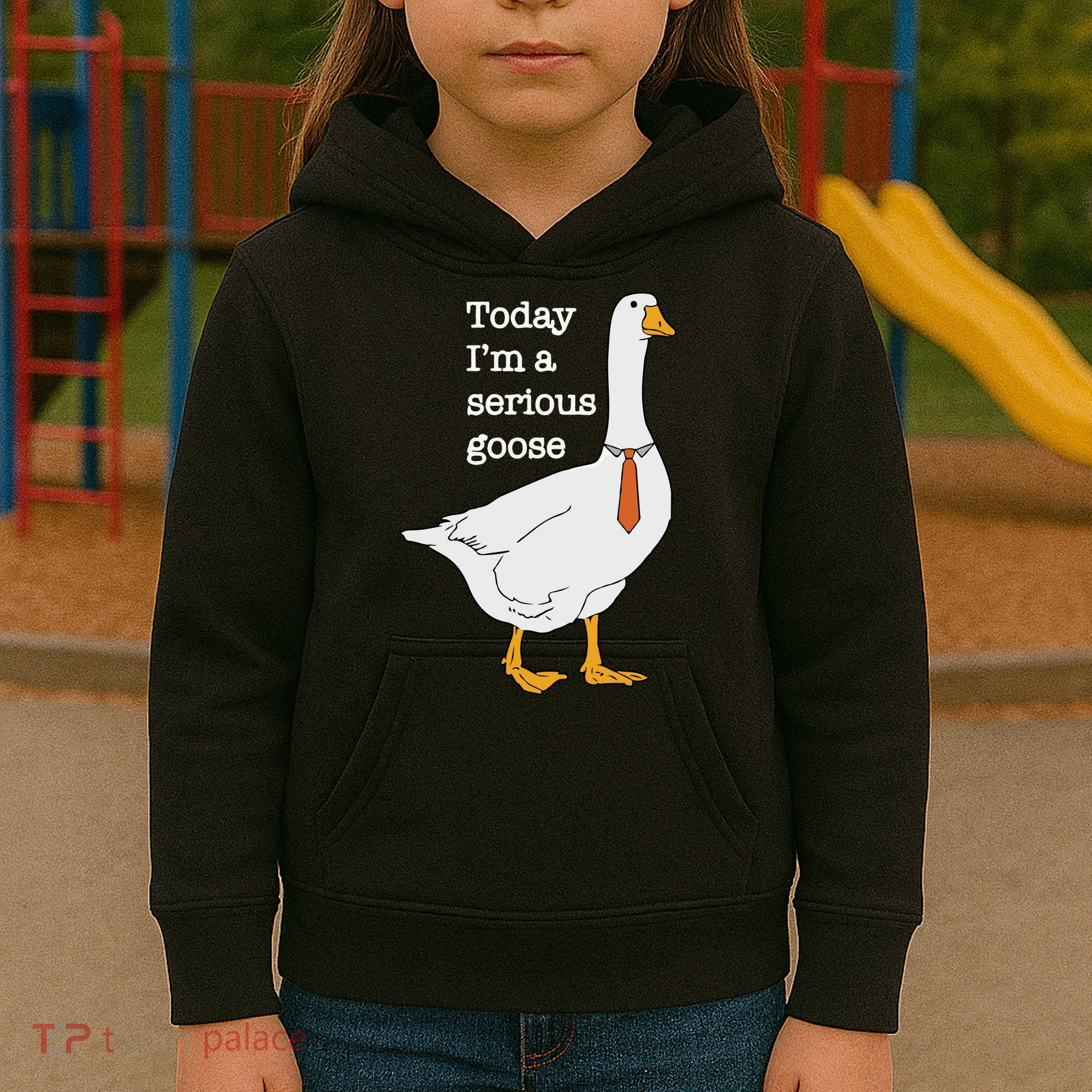 Today Im A Serious Goose Silly Goose Kids Hoodie