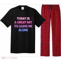 Today Is A Great Day To Leave Me Alone Pajama Set thumb 0