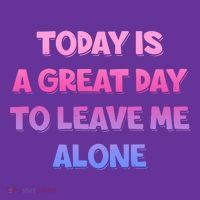 Today Is A Great Day To Leave Me Alone Toddler T-Shirt thumb 4