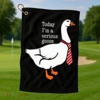 Today IM A Serious Goose Funny Cute Goose Golf Towel thumb 1