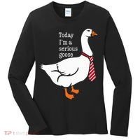 Today IM A Serious Goose Funny Cute Goose Women's Long Sleeve Shirt thumb 0