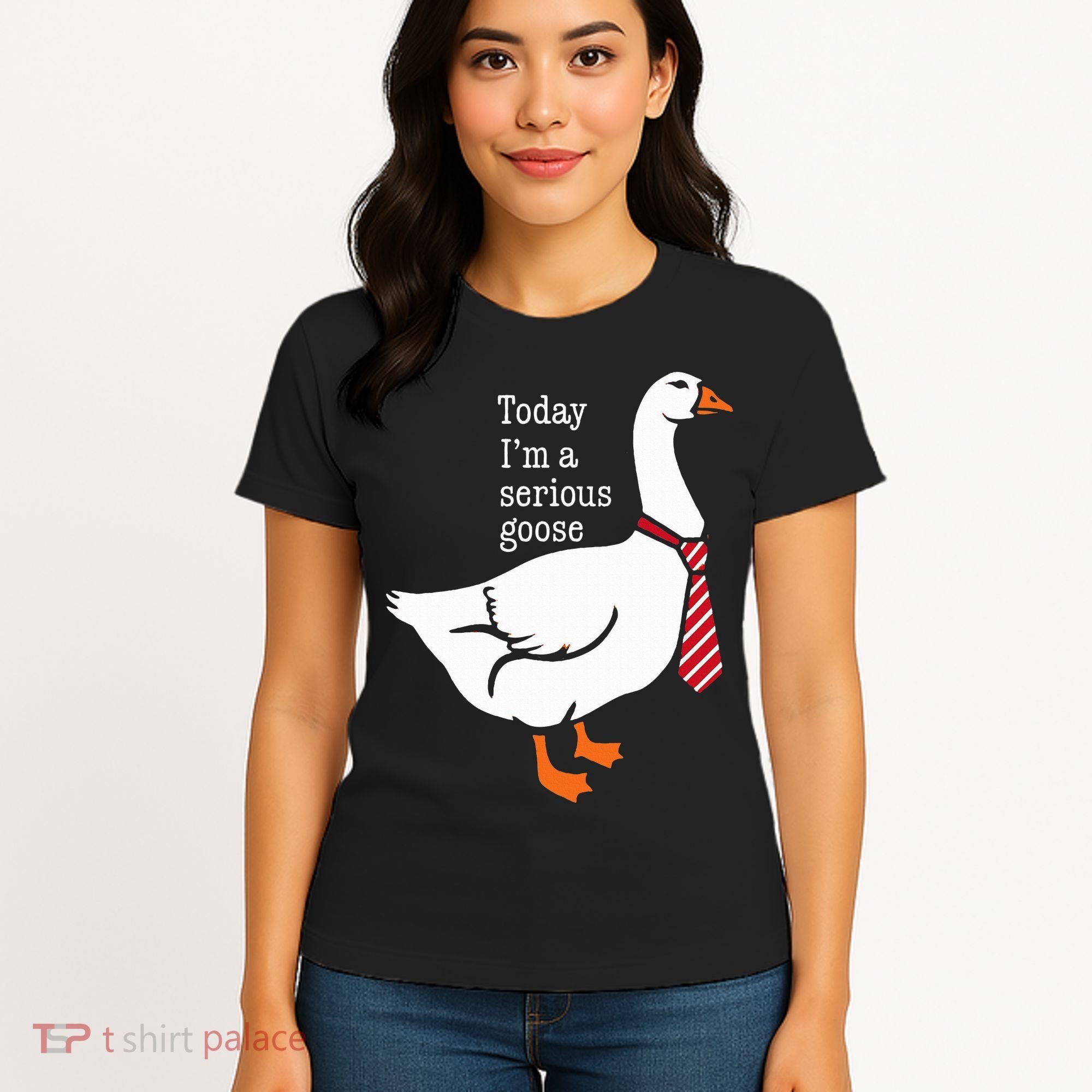 Today IM A Serious Goose Funny Cute Goose Women's T-Shirt