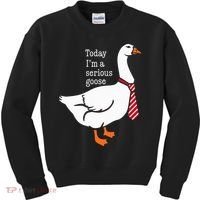 Today IM A Serious Goose Funny Cute Goose Kids Sweatshirt thumb 0