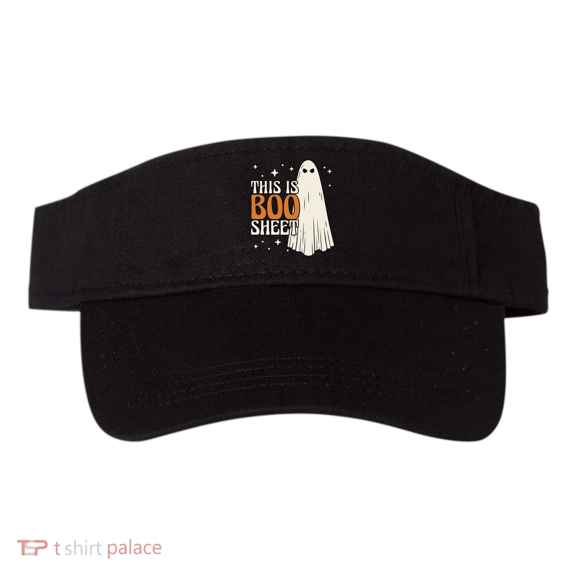 This Is Boo Sheet Funny Ghost Visor