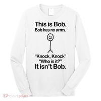 This Is Bob Knock Knock Funny Long Sleeve Shirt thumb 0