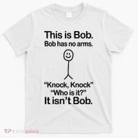 This Is Bob Knock Knock Funny T-Shirt thumb 0