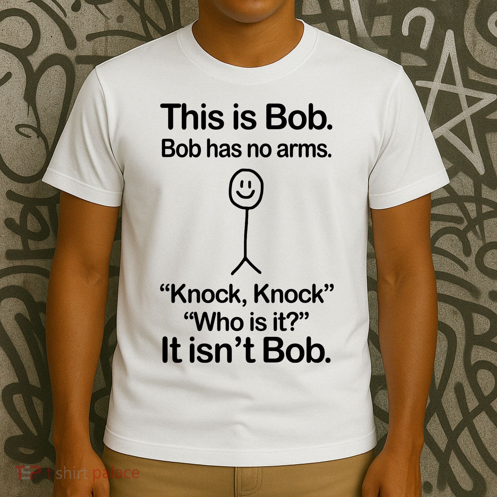 This Is Bob Knock Knock Funny T-Shirt