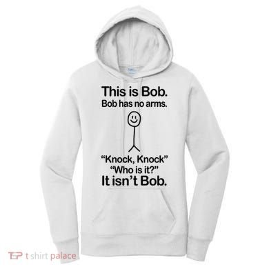 This Is Bob Knock Knock Funny Women's Hoodie