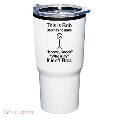 This Is Bob Knock Knock Funny Tumbler