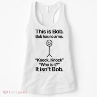 This Is Bob Knock Knock Funny Women's Tank Top thumb 0