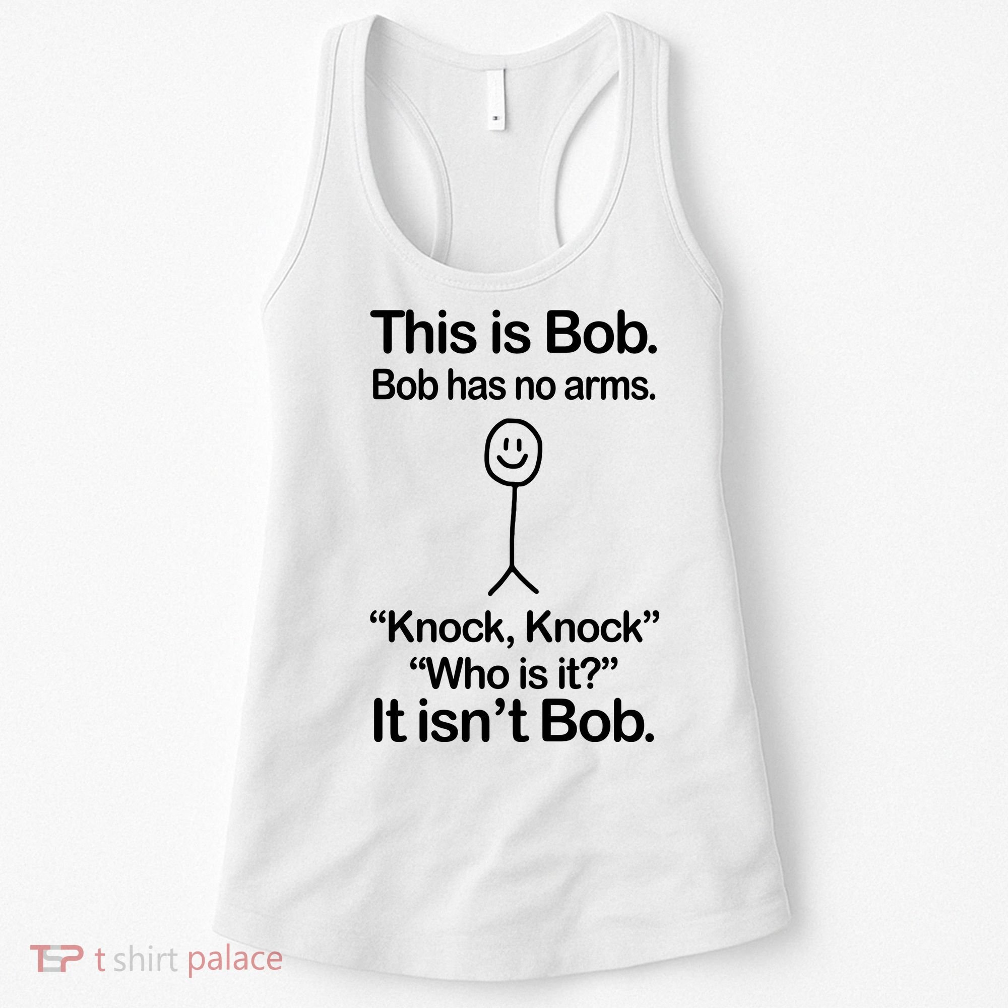 This Is Bob Knock Knock Funny Women's Tank Top