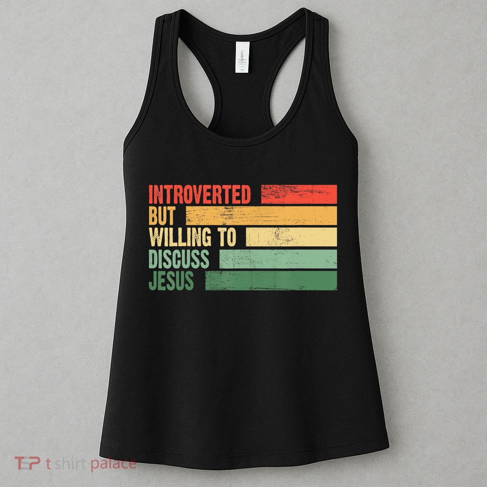 Trendy Introverted But Willing To Discuss Jesus Women's Tank Top