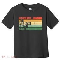 Trendy Introverted But Willing To Discuss Jesus Toddler T-Shirt thumb 0