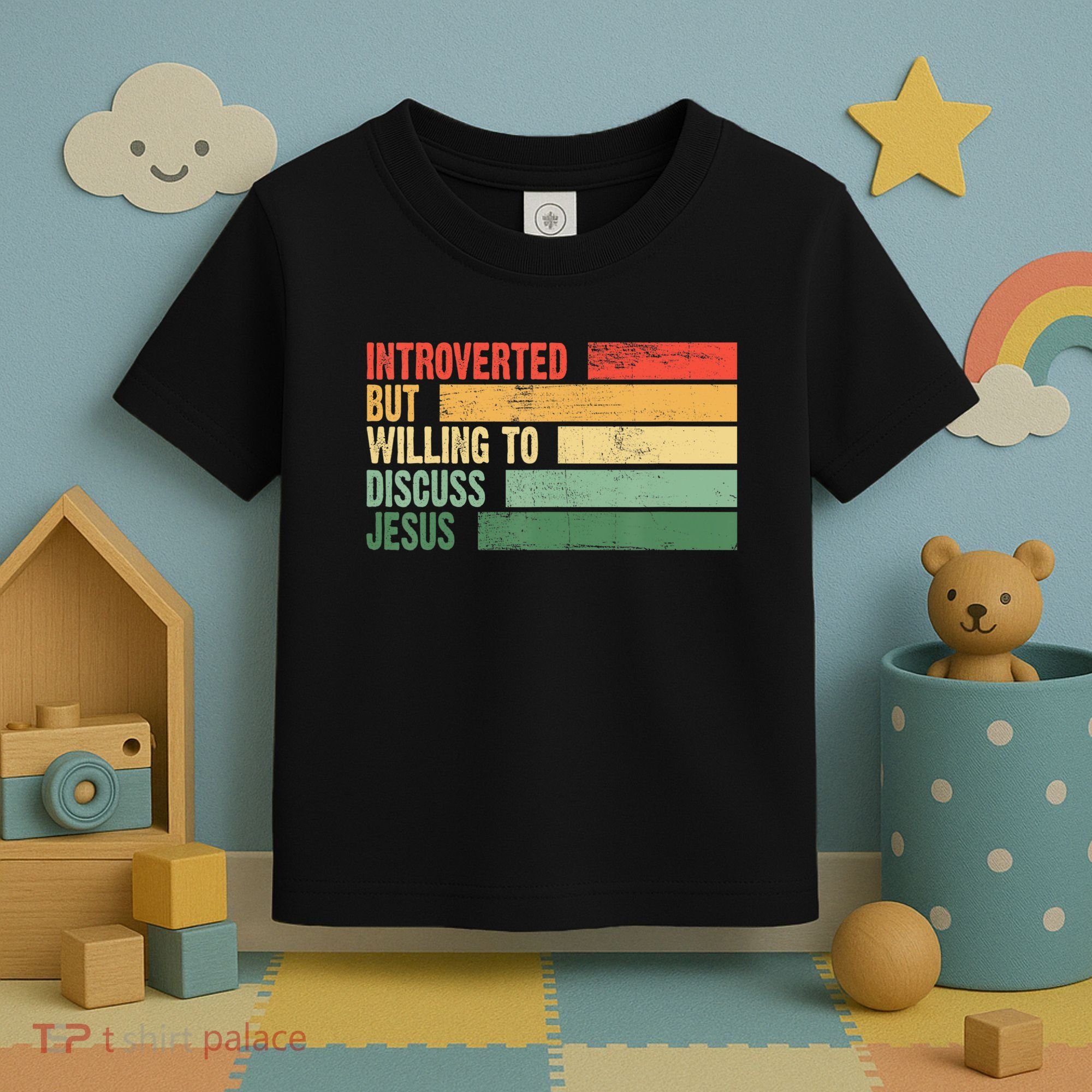 Trendy Introverted But Willing To Discuss Jesus Toddler T-Shirt
