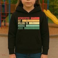 Trendy Introverted But Willing To Discuss Jesus Kids Hoodie thumb 3