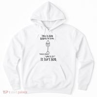 This Is Bob No Arms Knock Knock Stickman Joke Funny Hoodie thumb 0