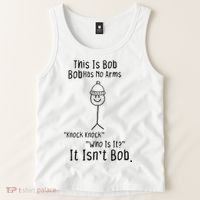 This Is Bob No Arms Knock Knock Stickman Joke Funny Tank Top thumb 2