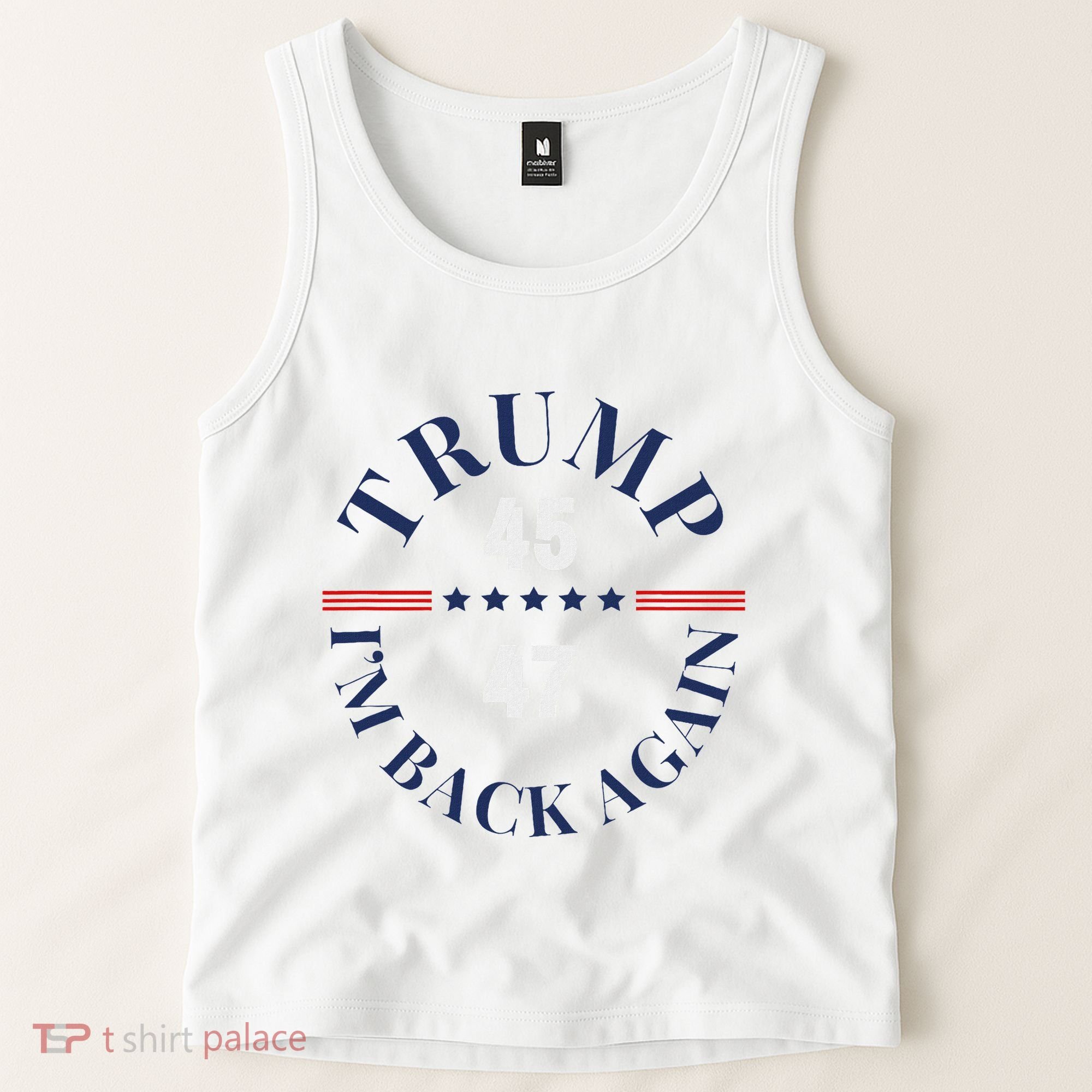 Trump IM Back Again Tank Top