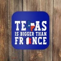 Texas Is Bigger Than France Funny Saying Cool Gift Coaster thumb 0