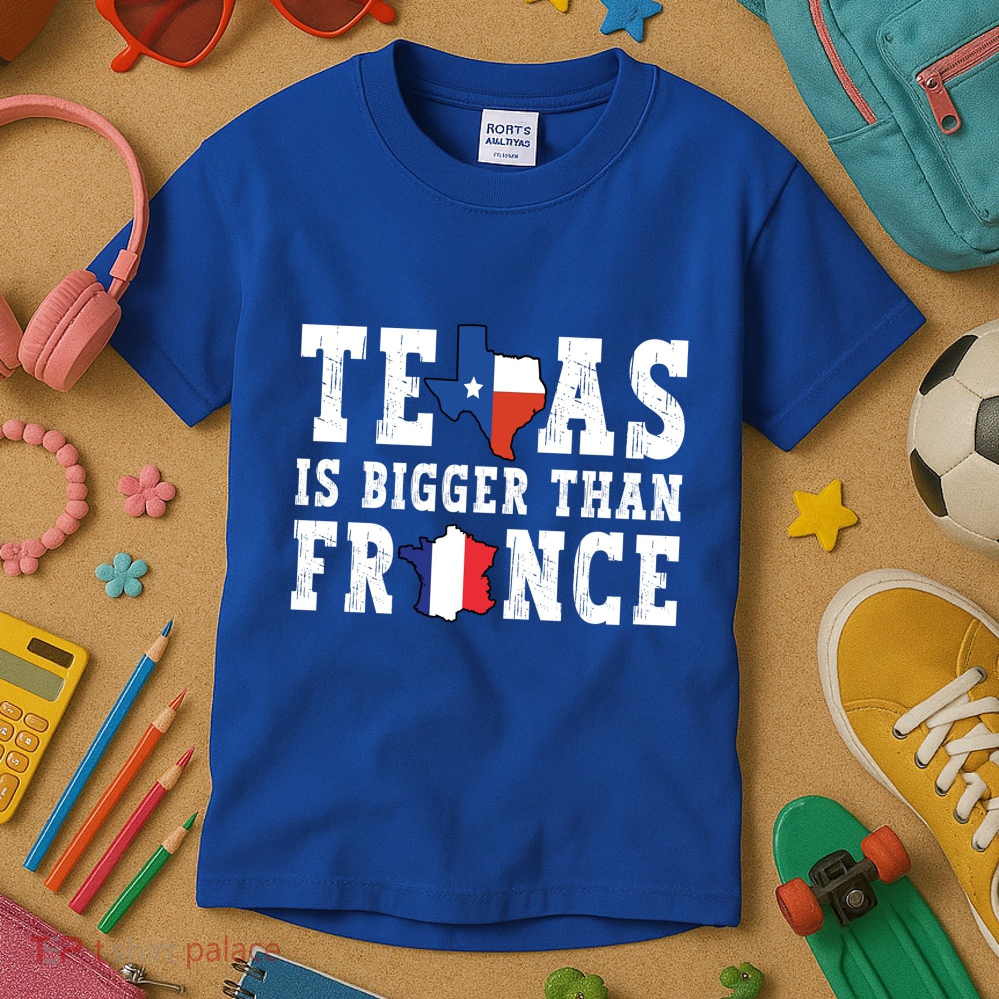 Texas Is Bigger Than France Funny Saying Cool Gift Kids T-Shirt