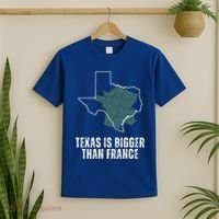 Texas Is Bigger Than France And Armed Funny Usa T-Shirt thumb 2