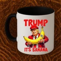 Trump ItS Banana Funny Meme Coffee Mug thumb 2