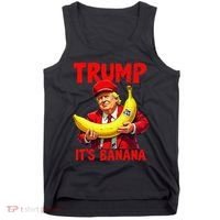 Trump ItS Banana Funny Meme Tank Top thumb 0