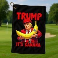 Trump ItS Banana Funny Meme Golf Towel thumb 1