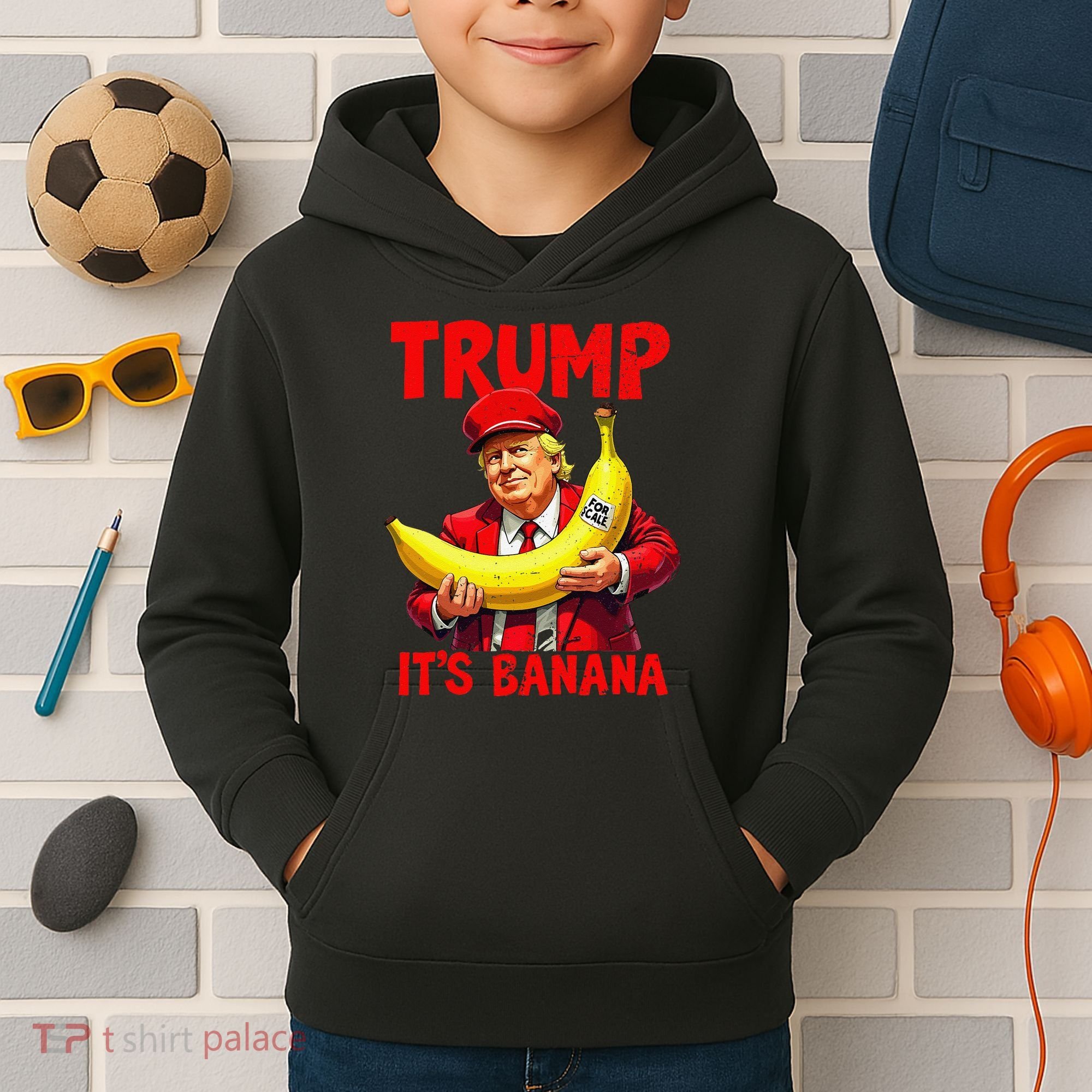 Trump ItS Banana Funny Meme Kids Hoodie