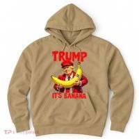 Trump ItS Banana Funny Meme Hoodie thumb 0
